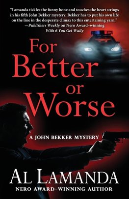 For Better or Worse