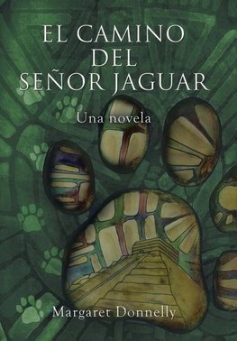 El Camino Del Señor Jaguar