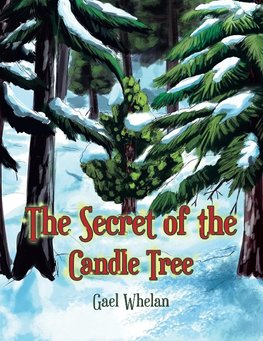 The Secret of the Candle Tree