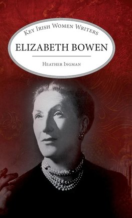 Elizabeth Bowen