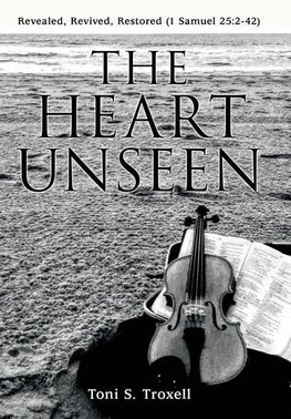 The Heart Unseen