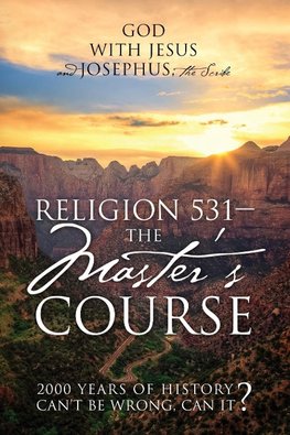 Religion 531 - The Master's Course