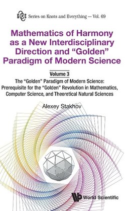 Mathematics of Harmony as a New Interdisciplinary Direction and "Golden" Paradigm of Modern Science