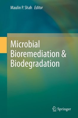 Microbial Bioremediation & Biodegradation