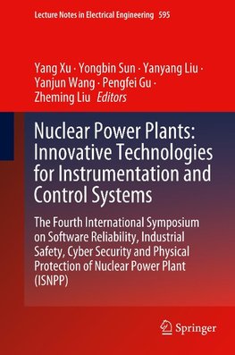 Nuclear Power Plants: Innovative Technologies for Instrumentation and Control Systems