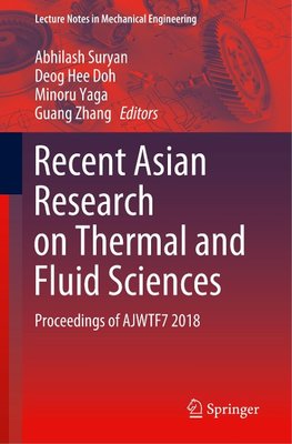 Recent Asian Research on Thermal and Fluid Sciences