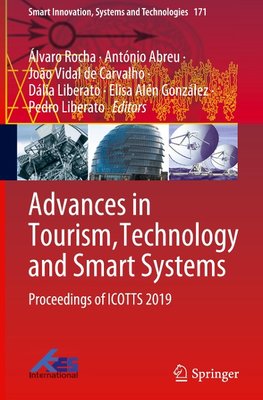 Advances in Tourism, Technology and Smart Systems