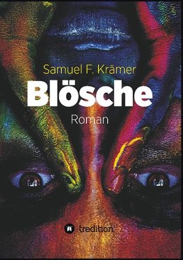 Blösche - Das Böse kommt nicht vom Teufel