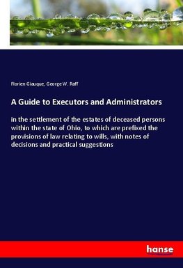 A Guide to Executors and Administrators