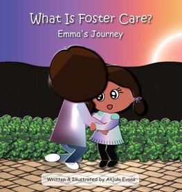 What Is Foster Care?