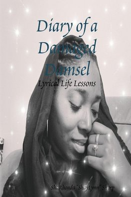 Diary of a Damaged Damsel