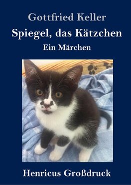 Spiegel, das Kätzchen (Großdruck)