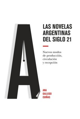 Las novelas argentinas del siglo 21