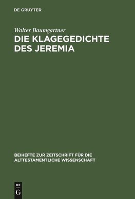 Die Klagegedichte des Jeremia