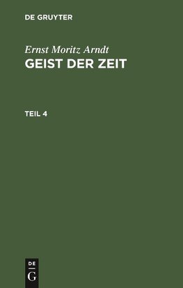 Geist der Zeit, Teil 4