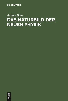 Das Naturbild der neuen Physik