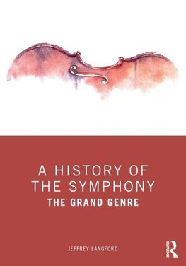 A History of the Symphony