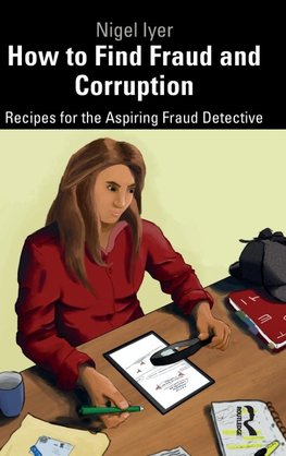 How to Find Fraud and Corruption