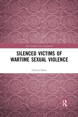 Silenced Victims of Wartime Sexual Violence