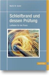 Schleifbrand und dessen Prüfung