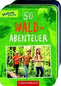 50 Wald-Abenteuer