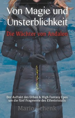 Von Magie und Unsterblichkeit