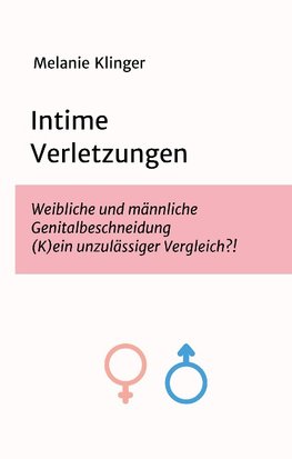 Intime Verletzungen