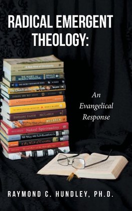 Radical Emergent Theology