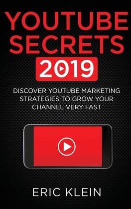 YouTube Secrets 2019