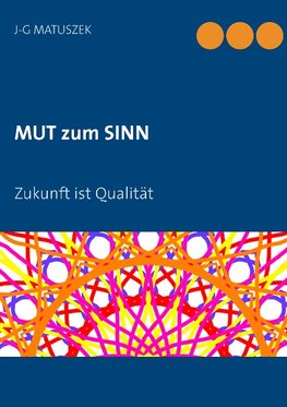 MUT zum SINN