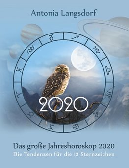 Das große Jahreshoroskop 2020