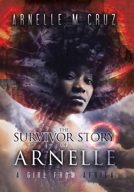 The Survivor Story of Arnelle