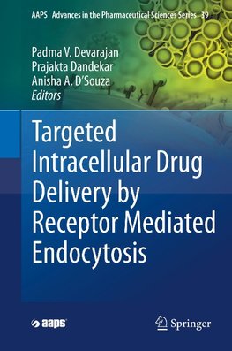 Targeted Intracellular Drug Delivery by Receptor Mediated Endocytosis