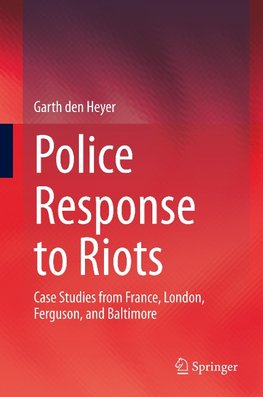 Police Response to Riots