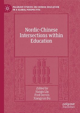 Nordic-Chinese Intersections within Education