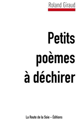 Petits poèmes à déchirer