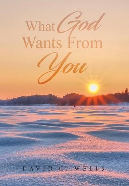 What God Wants From You