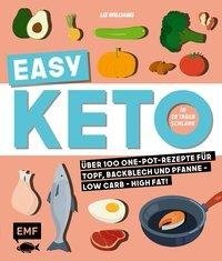 Easy Keto - In 28 Tagen schlank