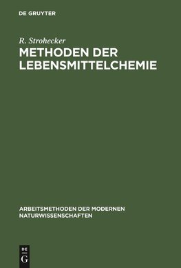 Methoden der Lebensmittelchemie