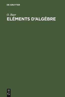 Eléments d'algébre