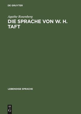 Die Sprache von W. H. Taft