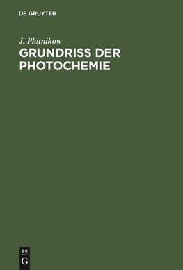 Grundriss der Photochemie