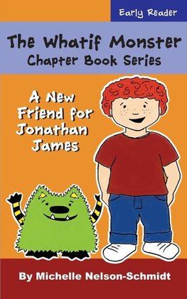 The Whatif Monster Chapter Book Series