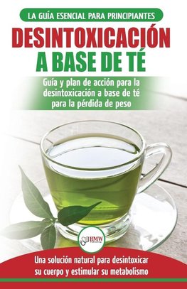 Desintoxicación a base de té