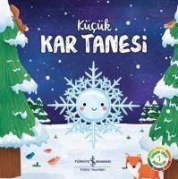 Kücük Kar Tanesi - Doganin Essiz Hikayeleri 1