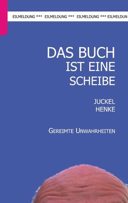 Das Buch ist eine Scheibe