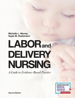 Labor and Delivery Nursing