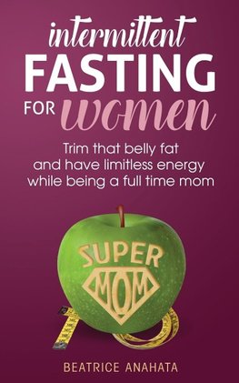 Intermittent Fasting for women