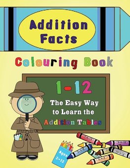 Addition Facts Colouring Book 1-12