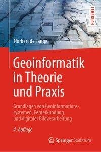 Geoinformatik in Theorie und Praxis